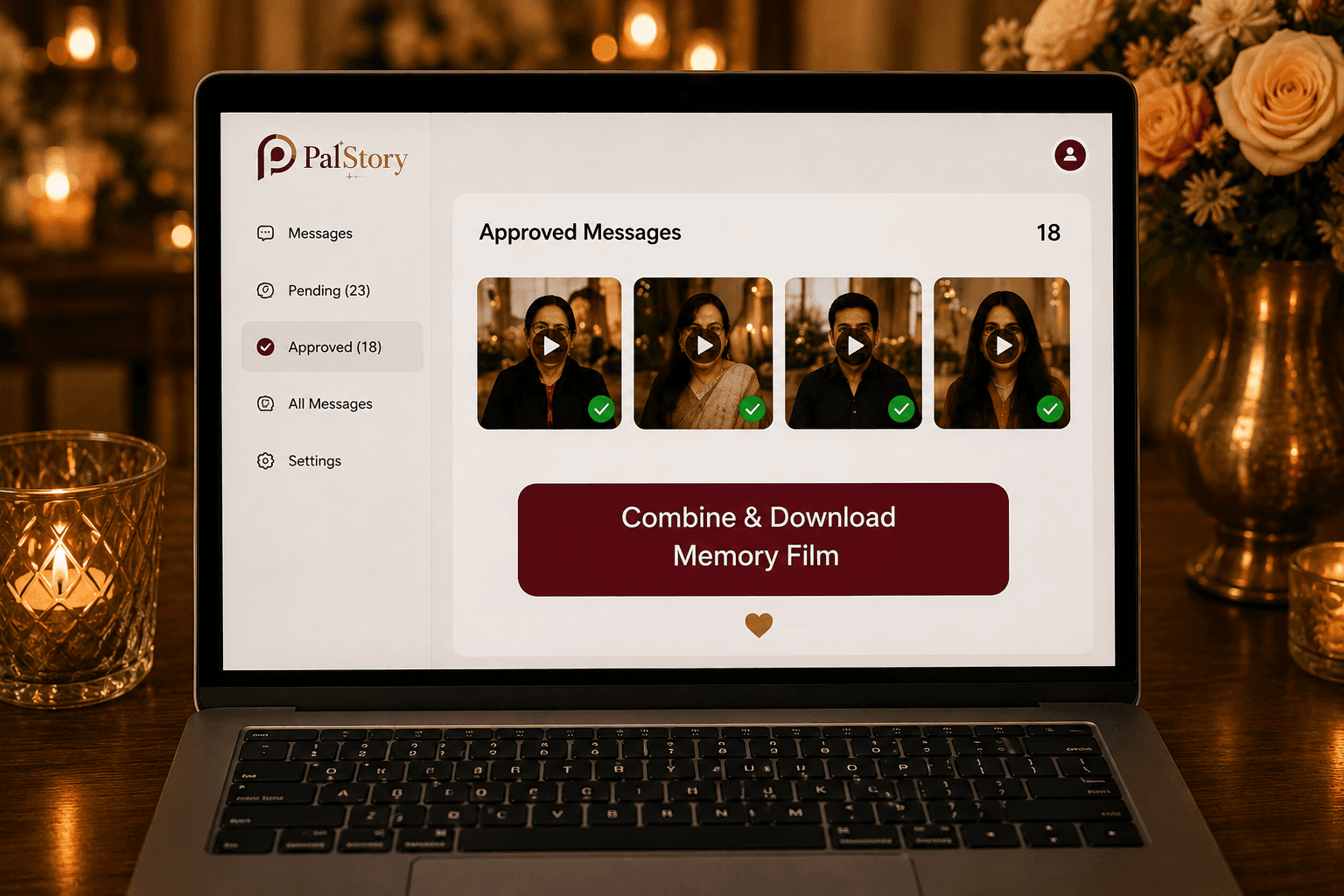 PalStory approved messages and combine memory film dashboard
